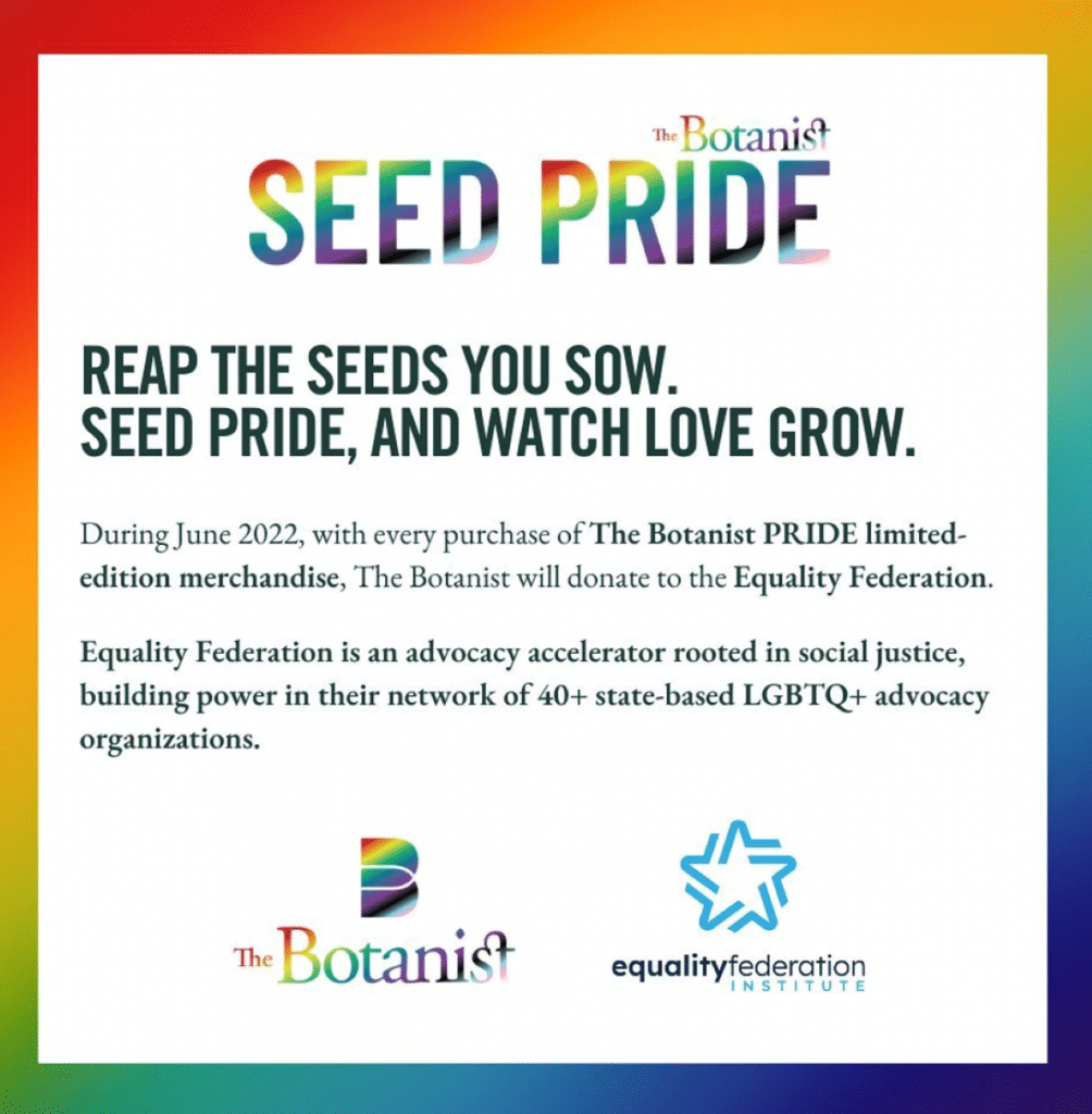 The Botanist Pride Month Acreage